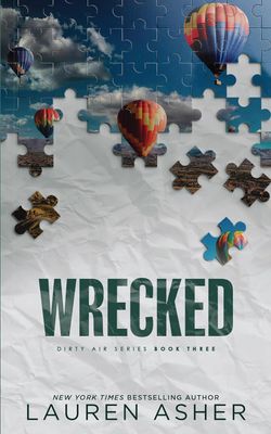 Wrecked (Dirty Air Series Book 3)