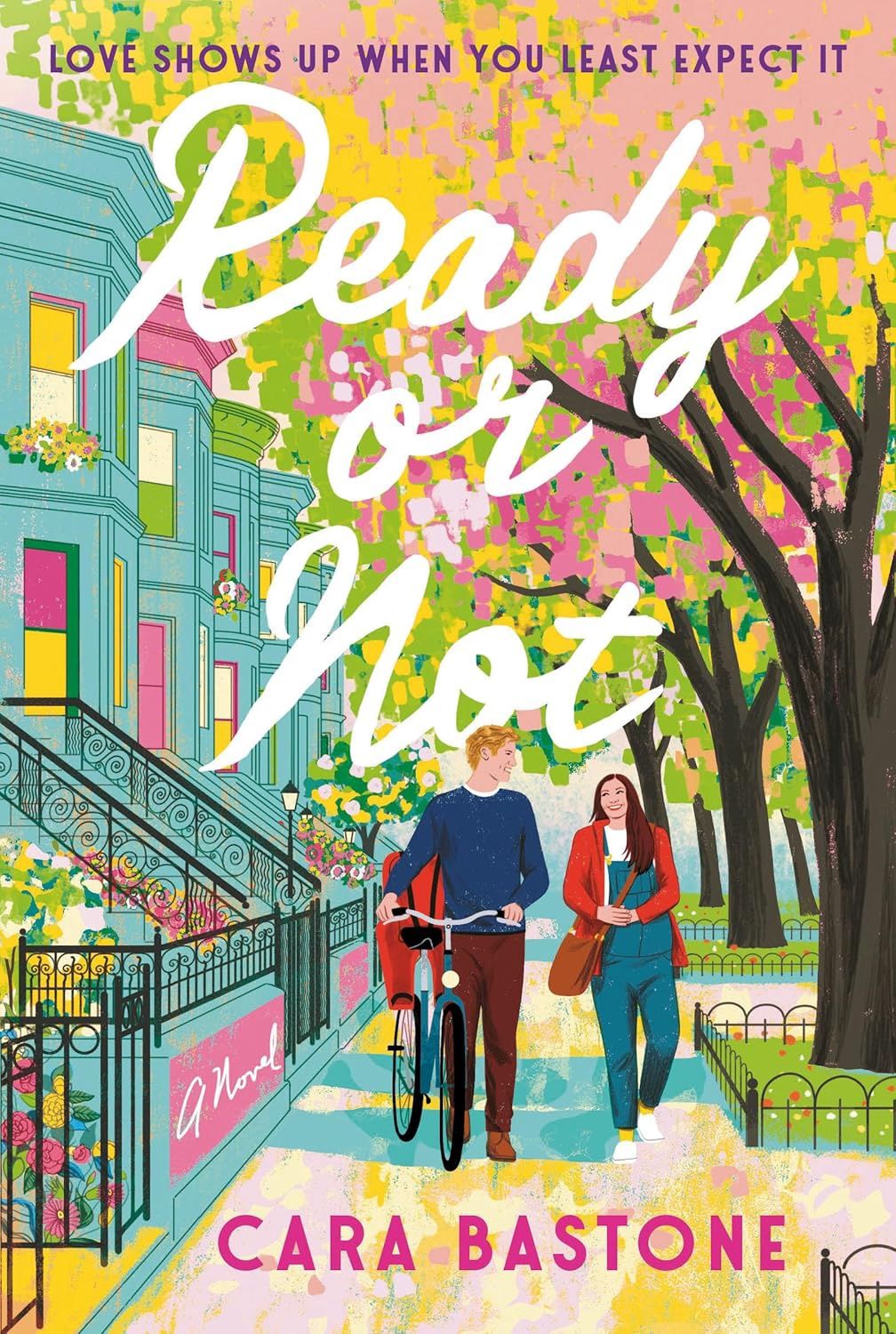 Ready or Not: A Novel (Dial Delights)