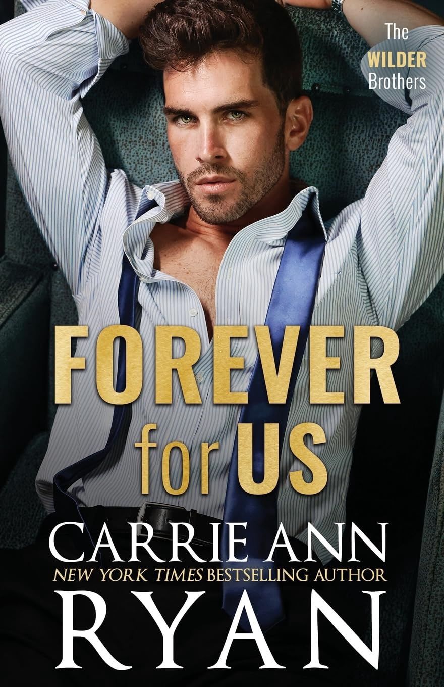 Forever for Us (The Wilder Brothers Book 8)