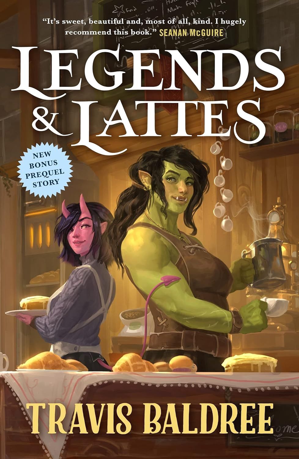 Legends &amp; Lattes: A Novel of High Fantasy and Low Stakes