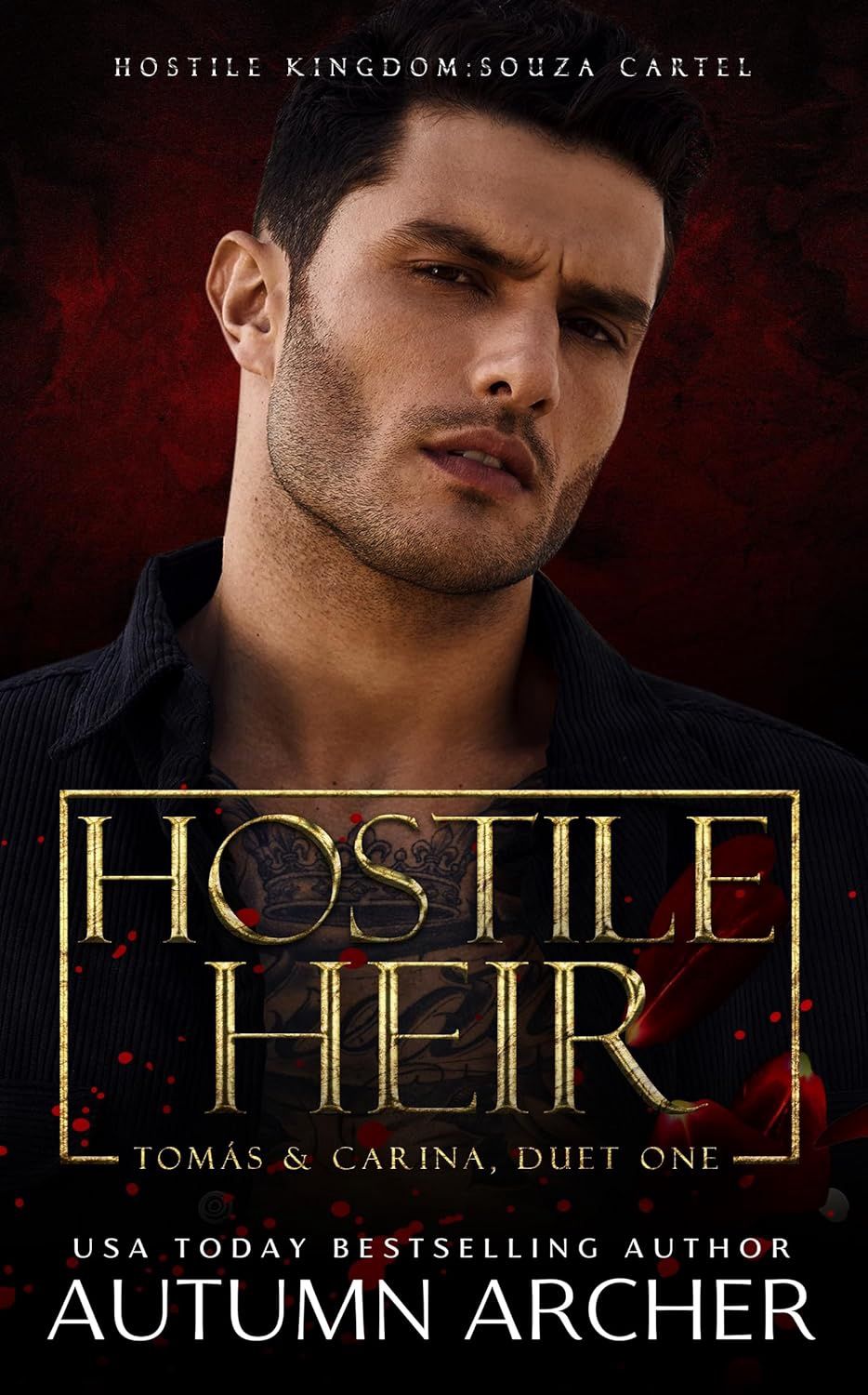 Hostile Heir: A Dark Enemies to Lovers Mafia Romance (Souza Cartel: Tomás)
