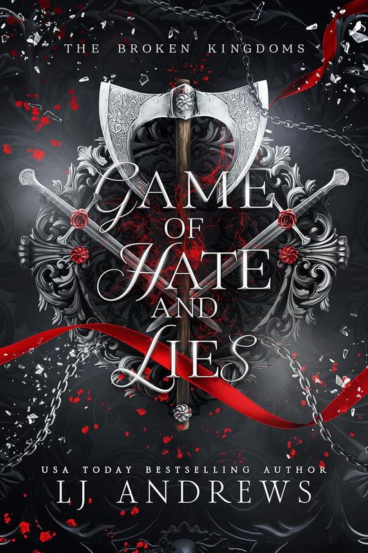 Game of Hate and Lies (The Broken Kingdoms : Eastern Kingdom #2)