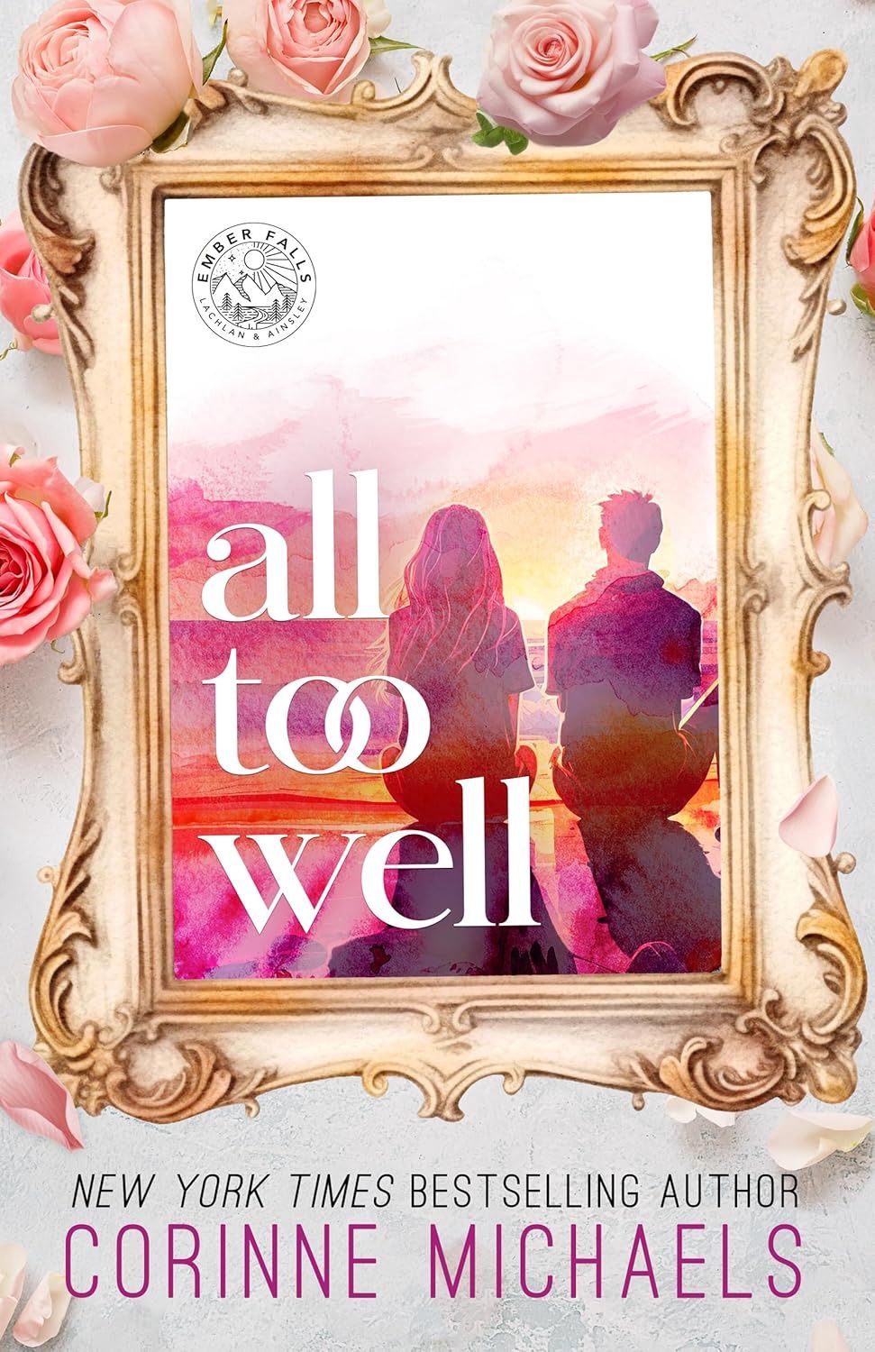 All Too Well (Ember Falls Book 1)