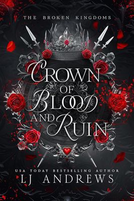 Crown of Blood and Ruin (The Broken Kingdoms Book 3)
