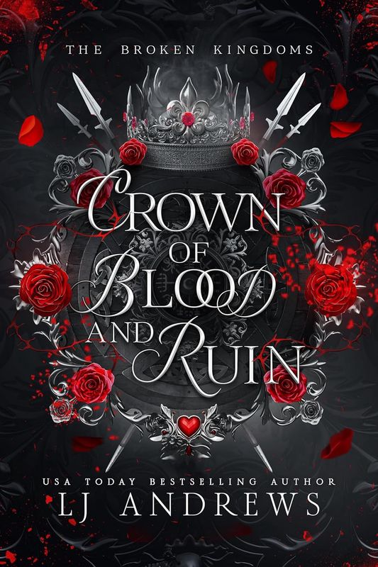 Crown of Blood and Ruin (The Broken Kingdoms : Northern Kingdom #3)