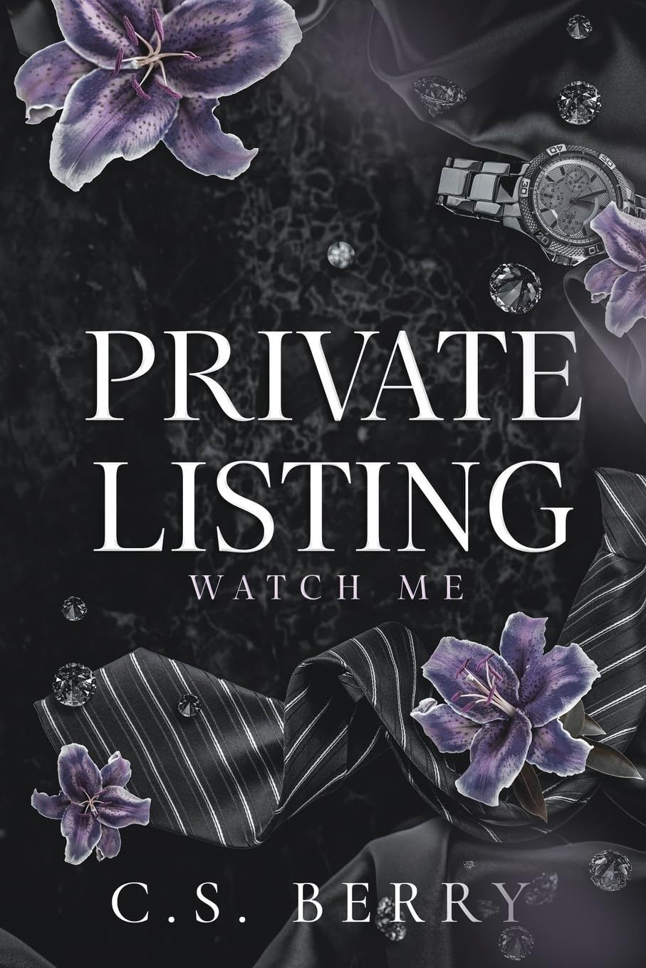 Private Listing: Watch Me (Private Listing: Alternate Covers)