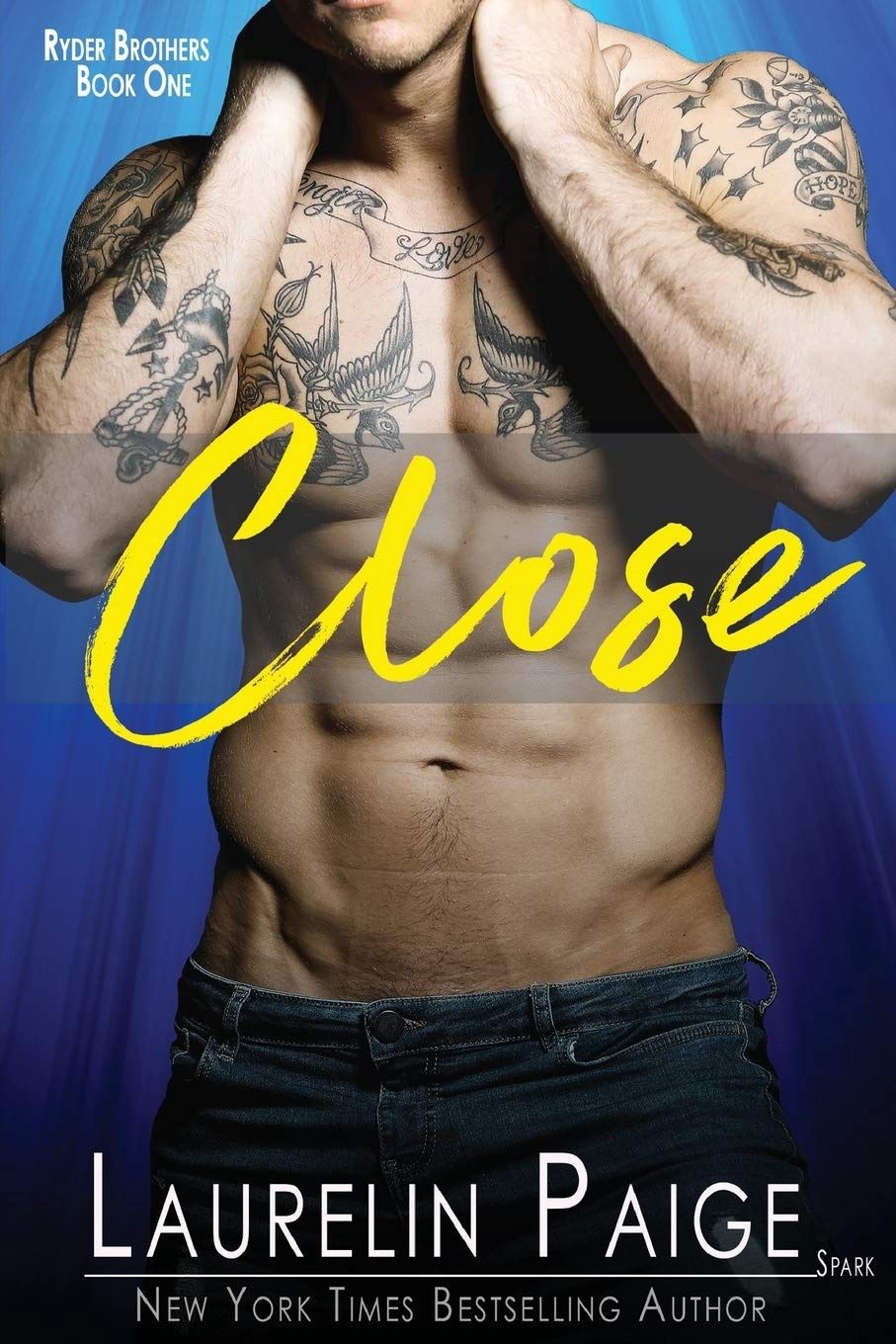 Close (Ryder Brothers Book 1)