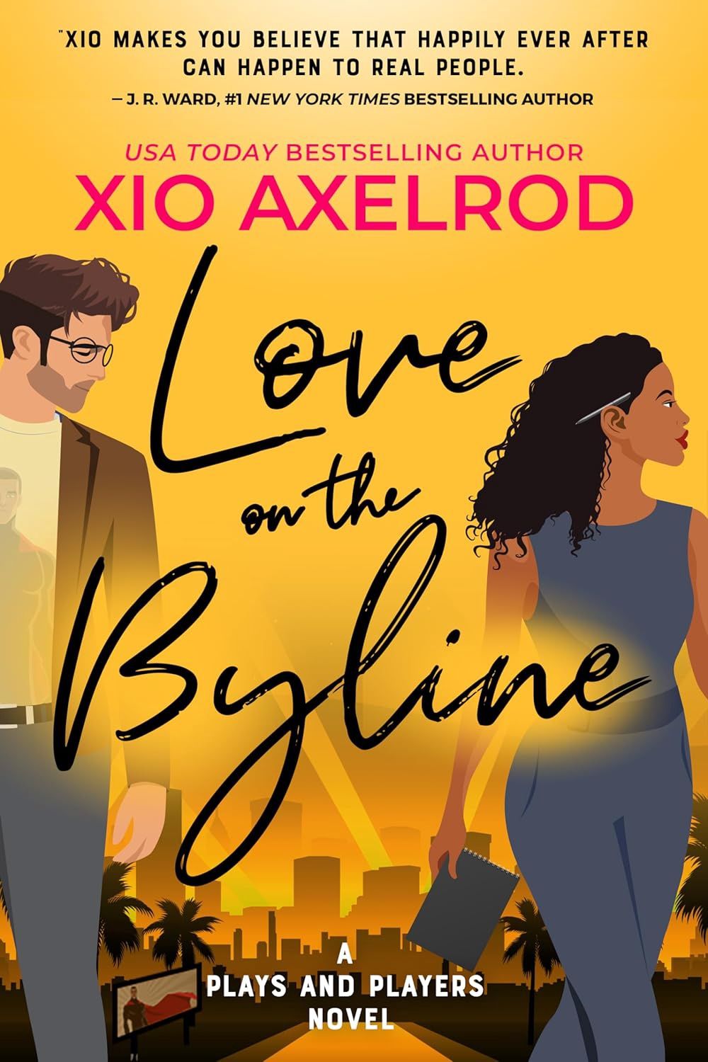 Love on the Byline: A Plays and Players Novel