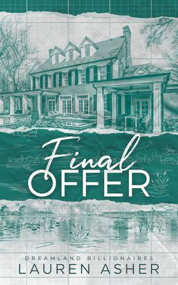 Final Offer (Dreamland Billionaires Book 3)
