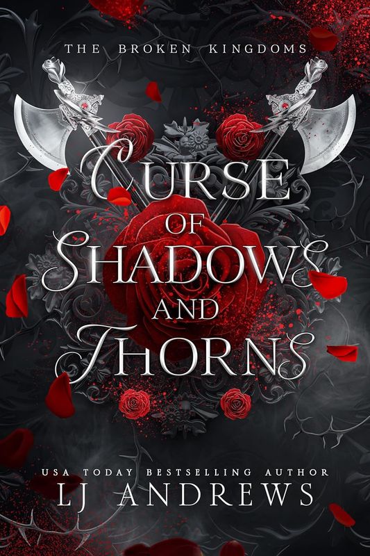 Curse of Shadows and Thorns (The Broken Kingdoms : Northern Kingdom #1)
