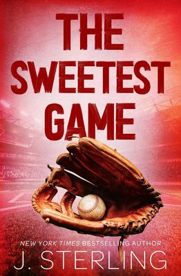 The Sweetest Game (The Perfect Game Book 3)