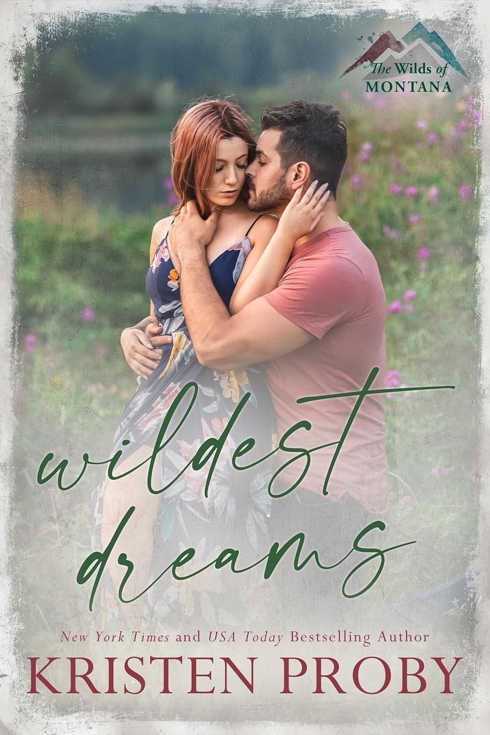 Wildest Dreams: A Small Town, Single Dad Romance (The Wilds of Montana Book 3)