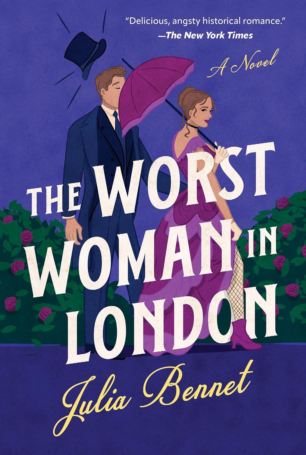 The Worst Woman in London: A Victorian Romance