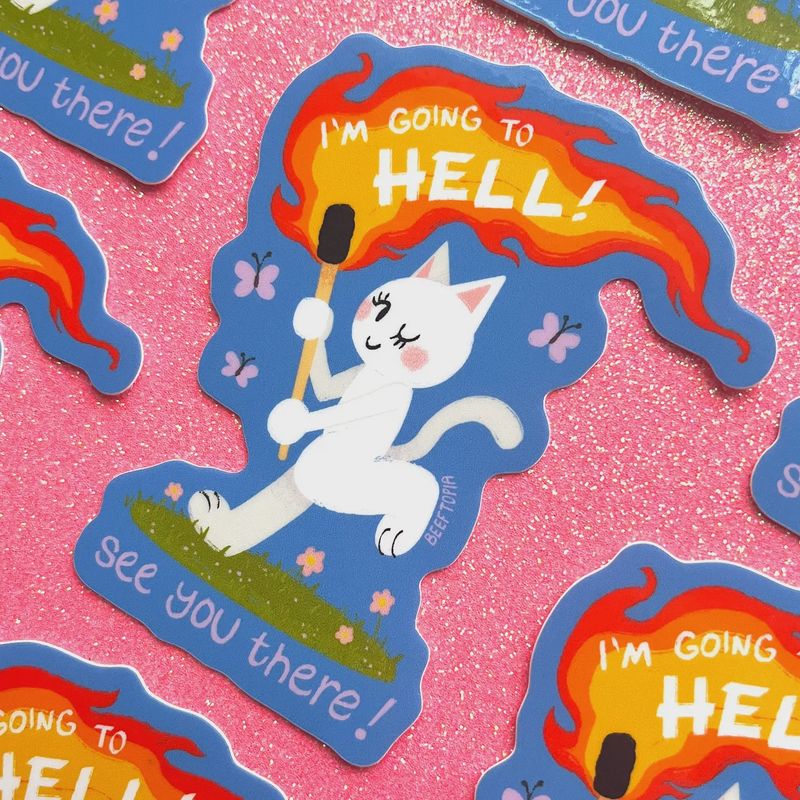 I'm Going to Hell Sticker