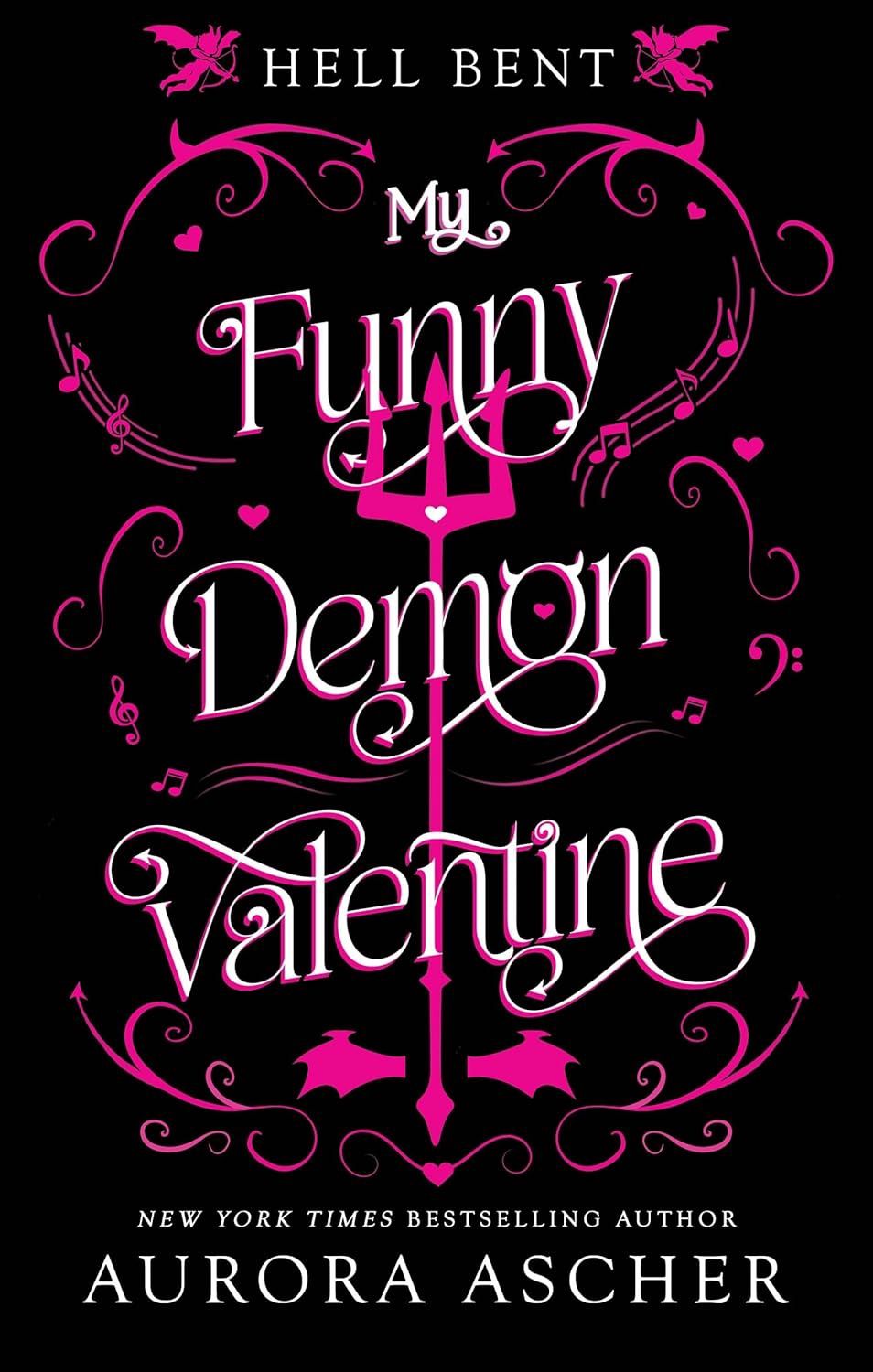 My Funny Demon Valentine (Hell Bent Book 1)