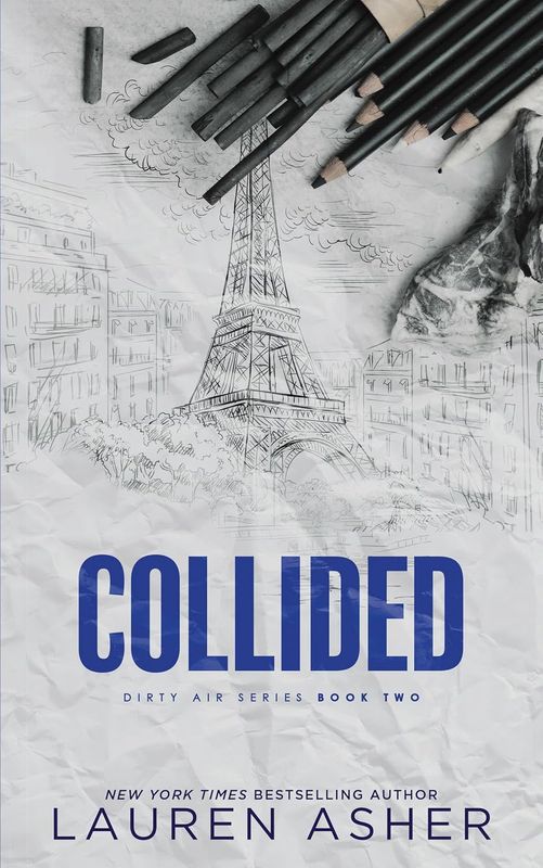 Collided (Dirty Air Series Book 2)