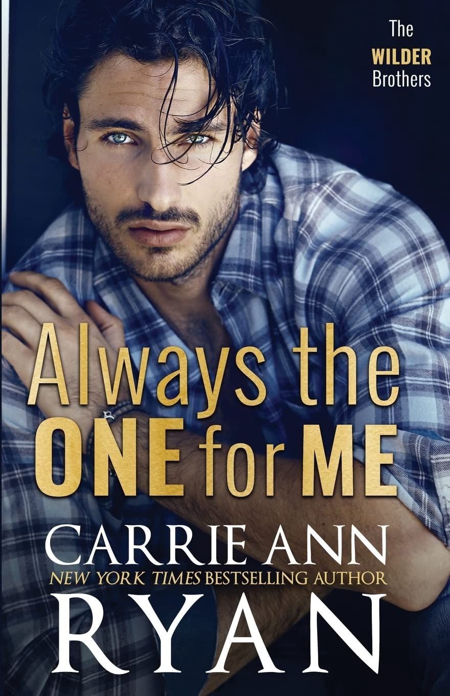 Always the One for Me (The Wilder Brothers Book 2)