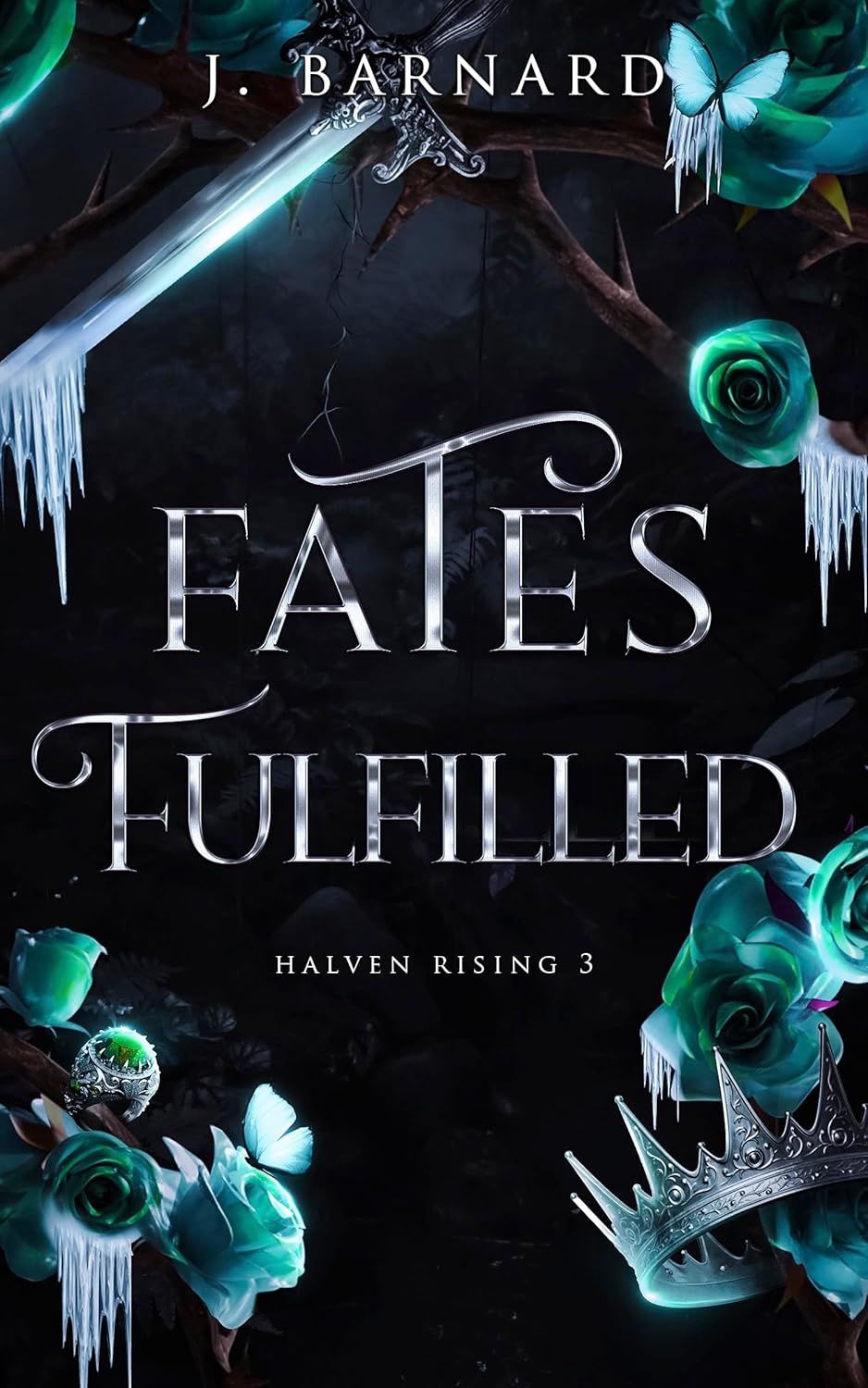 Fates Fulfilled: Halven Rising