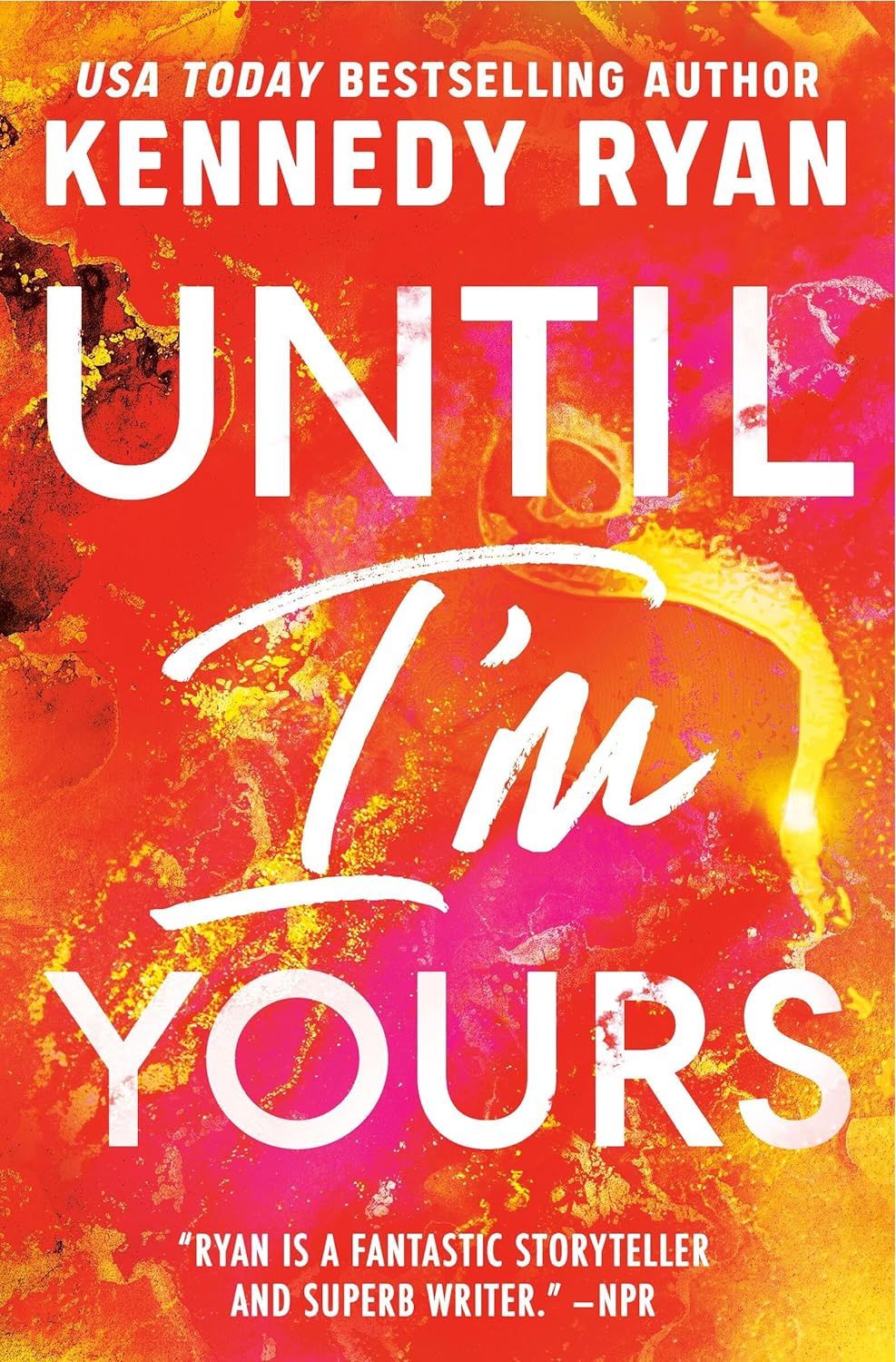 Until I&#39;m Yours (The Bennett Series Book 4)