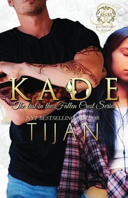 Kade (Fallen Crest Book 9)