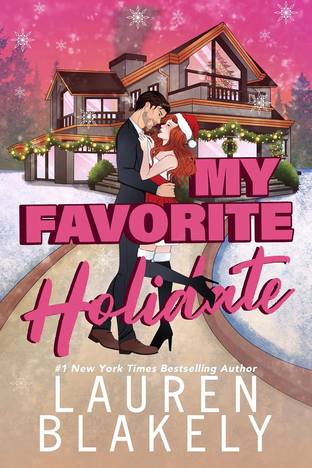 My Favorite Holidate: A Standalone Holiday Romance