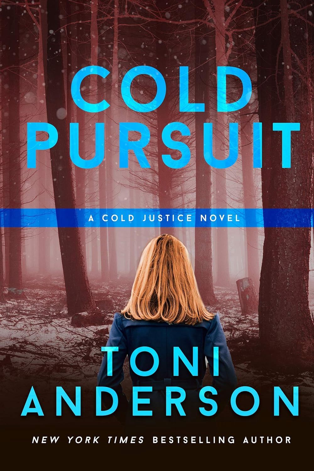 Cold Pursuit: An FBI Romantic Mystery and Suspense (Cold Justice Book 2)