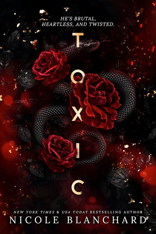 Toxic: A Dark Romance