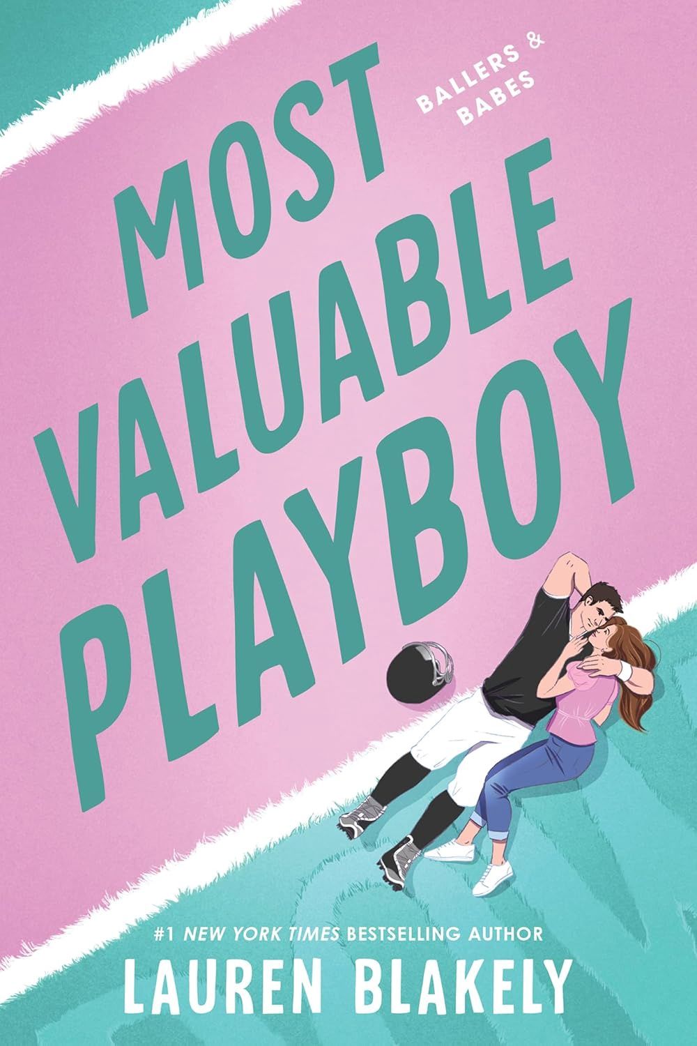 Most Valuable Playboy (Ballers and Babes Book #1)