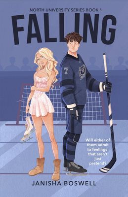 Falling: A Fake Dating College Hockey Romance (North University Book 1)