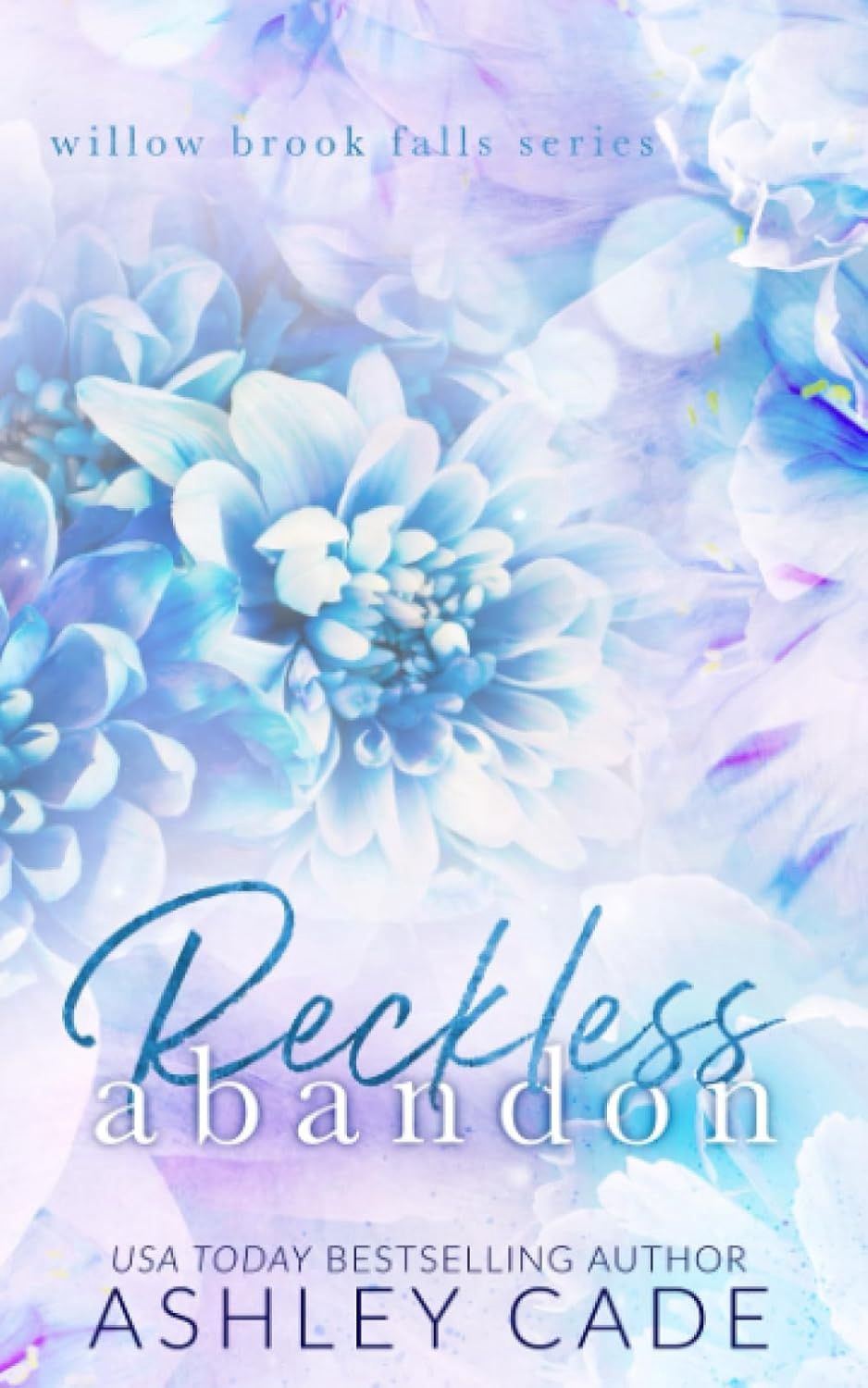 Reckless Abandon Special Edition (Willow Brook Falls)
