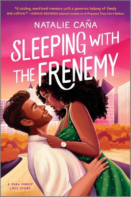 Sleeping with the Frenemy: An Emotional Second-Chance Romance with a Touch of Forbidden Love, Rediscover the Power of Love (Vega Family Love Stories Book 3)