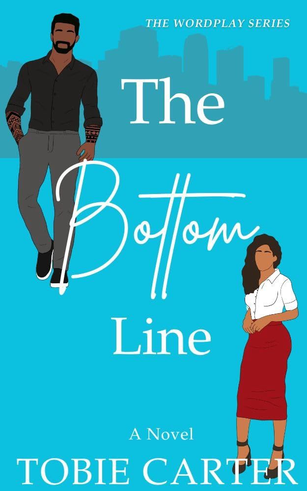 The Bottom Line (The Wordplay Series), Cover Option: Illustrated
