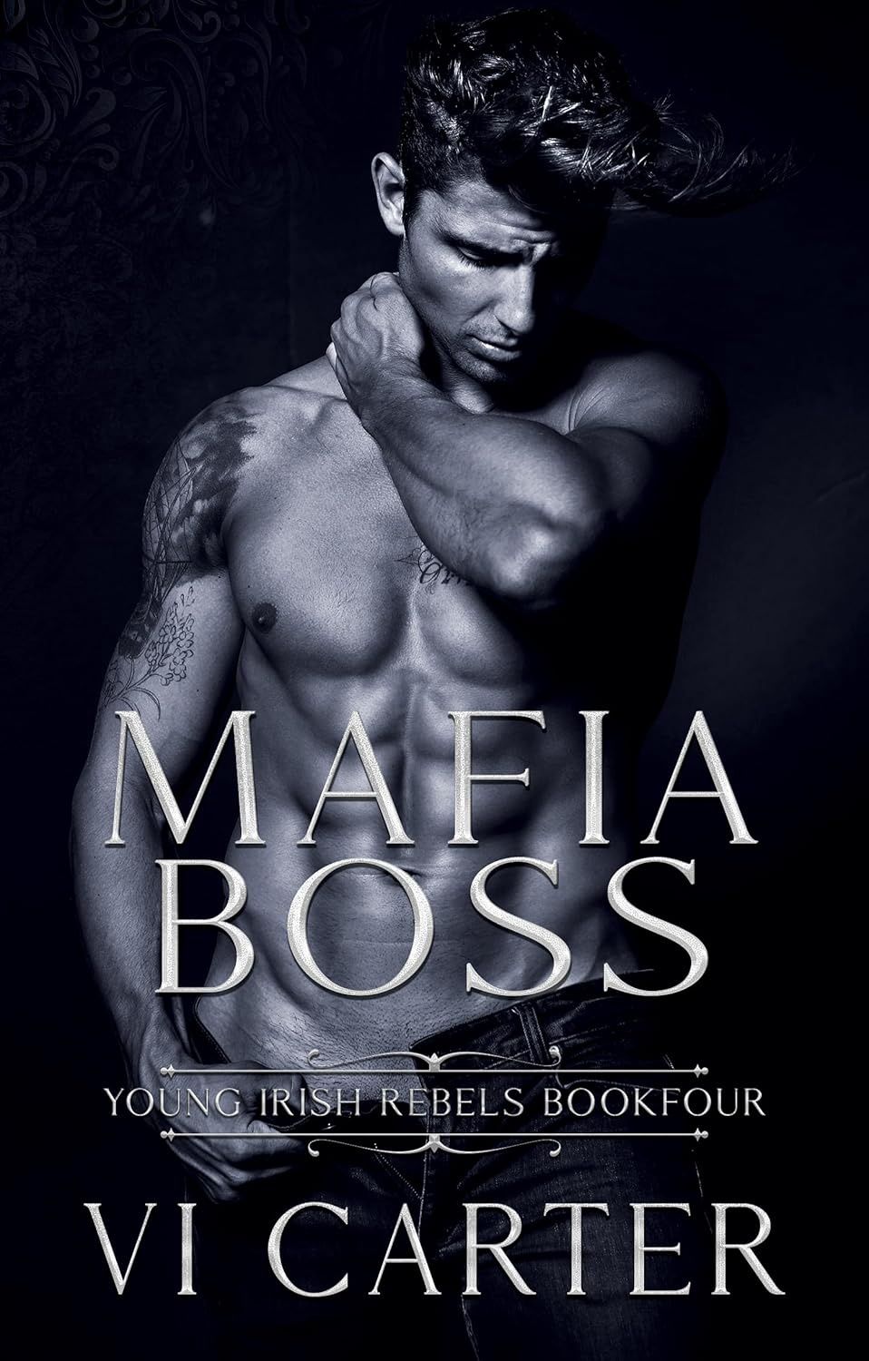 Mafia Boss: Dark Irish Mafia Romance (Young Irish Rebels Book 4)