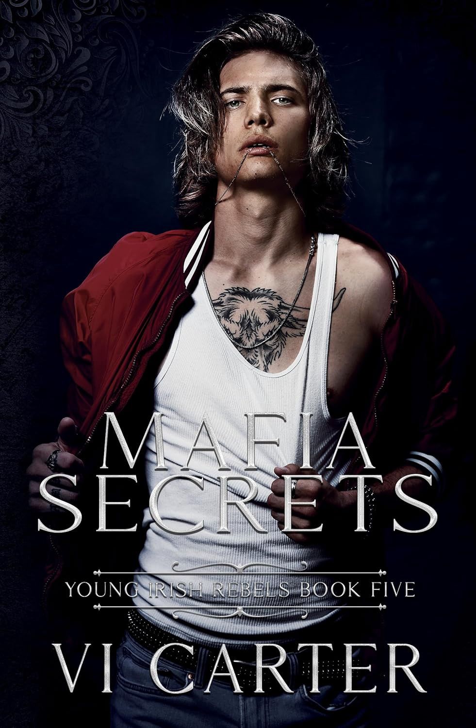 Mafia Secrets : Dark Irish Mafia (Young Irish Rebels Book 5)