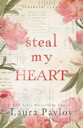 Steal My Heart (Rosewood River #1)