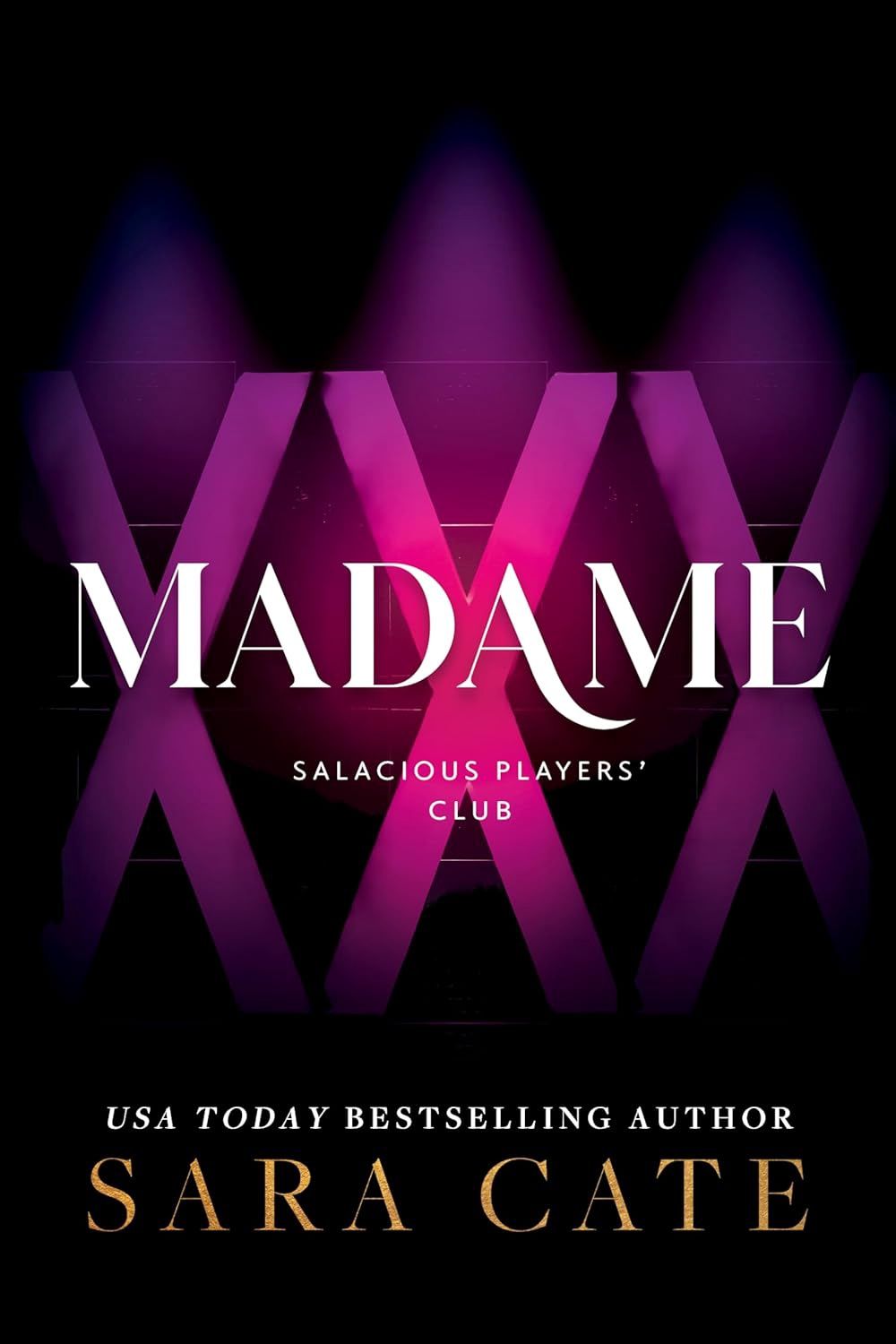 Madame (Salacious Players&#39; Club)