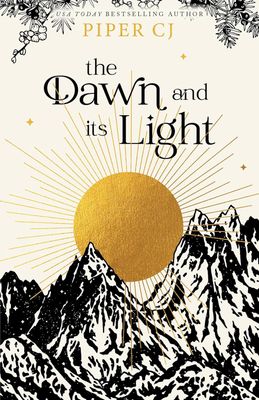 The Dawn and Its Light (The Night and Its Moon Book 4)