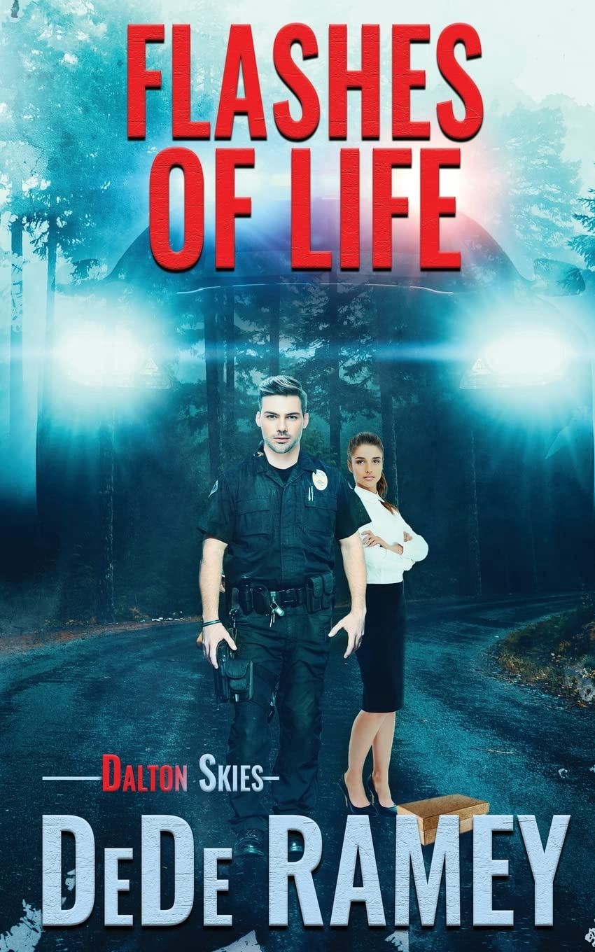 Flashes of Life (Dalton Skies)