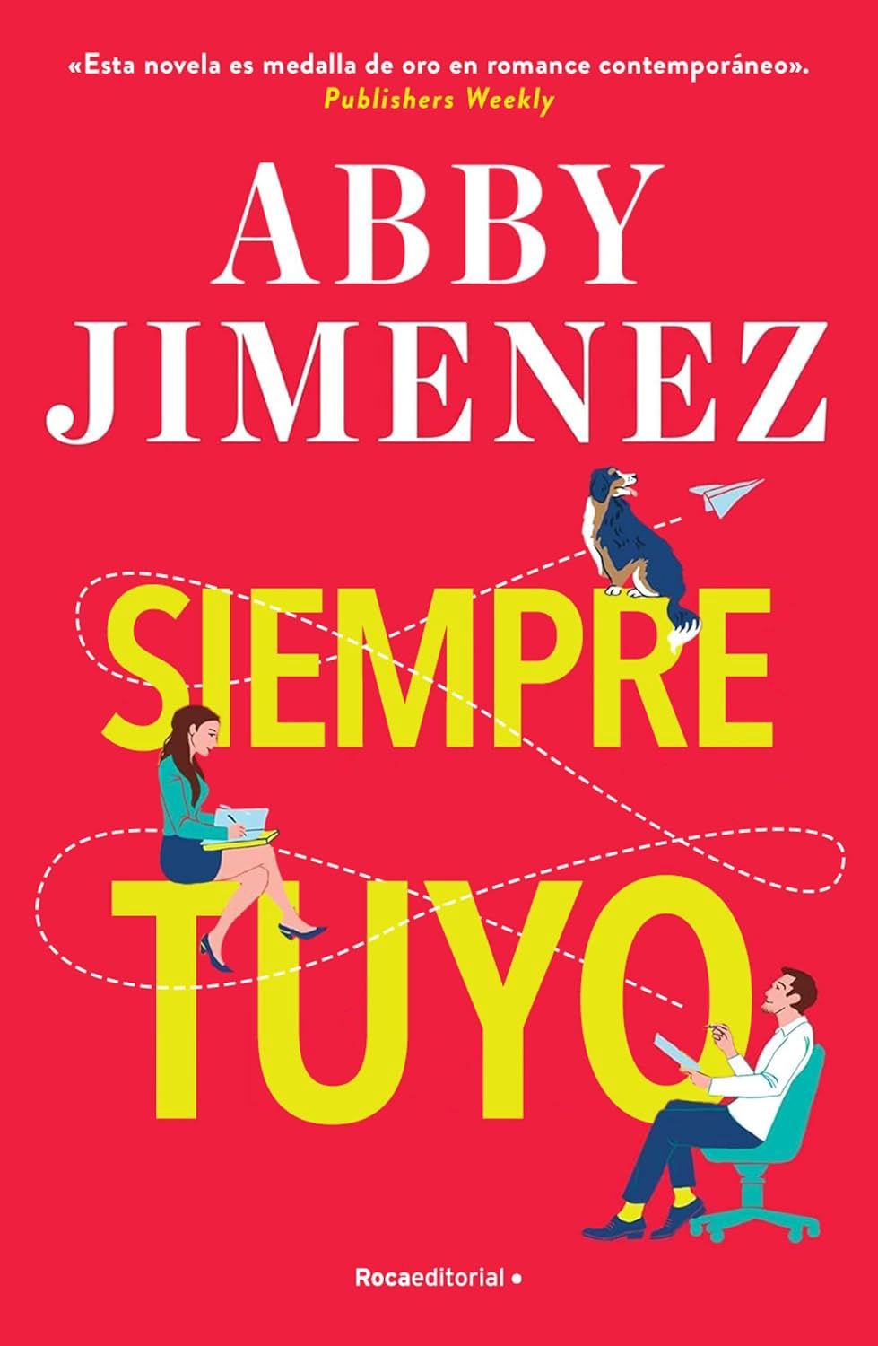 Siempre tuyo (Spanish Edition)
