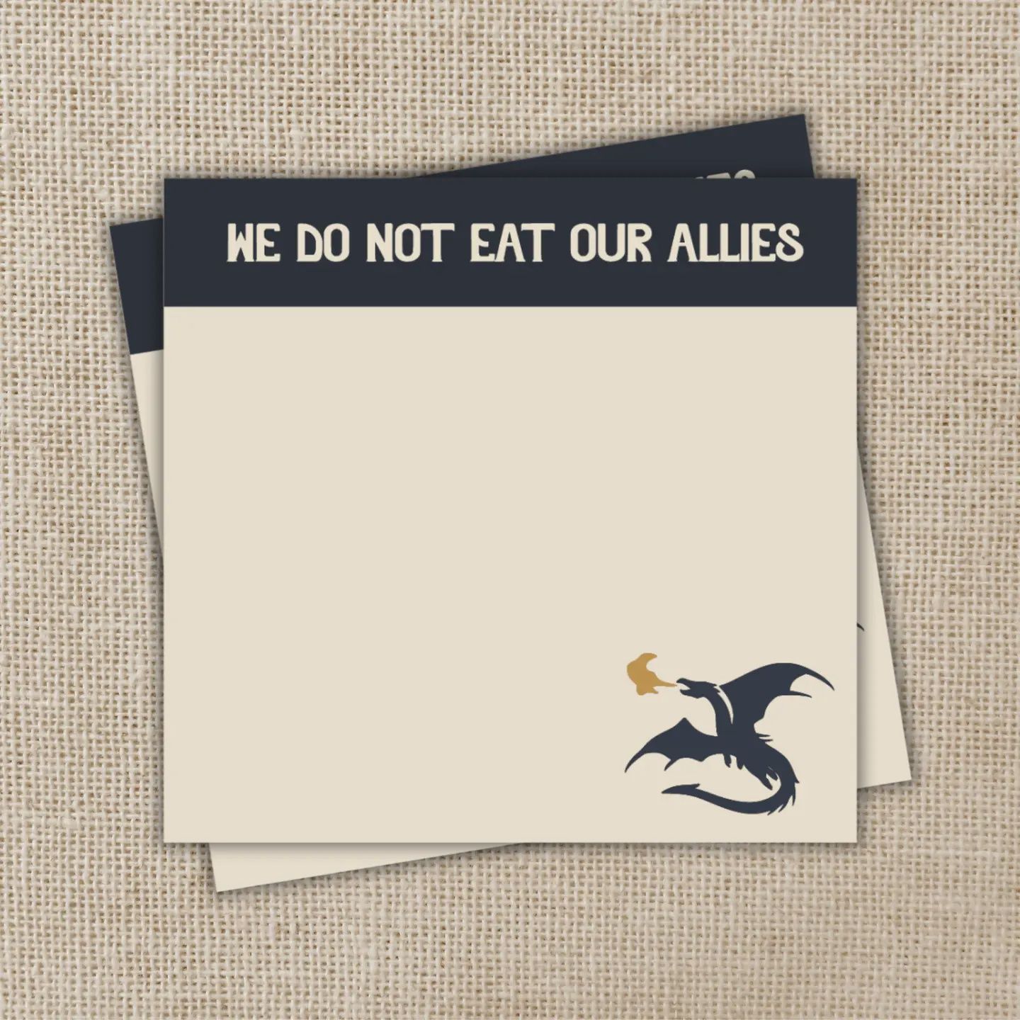 We do Not Eat Our Allies Sticky Notes
