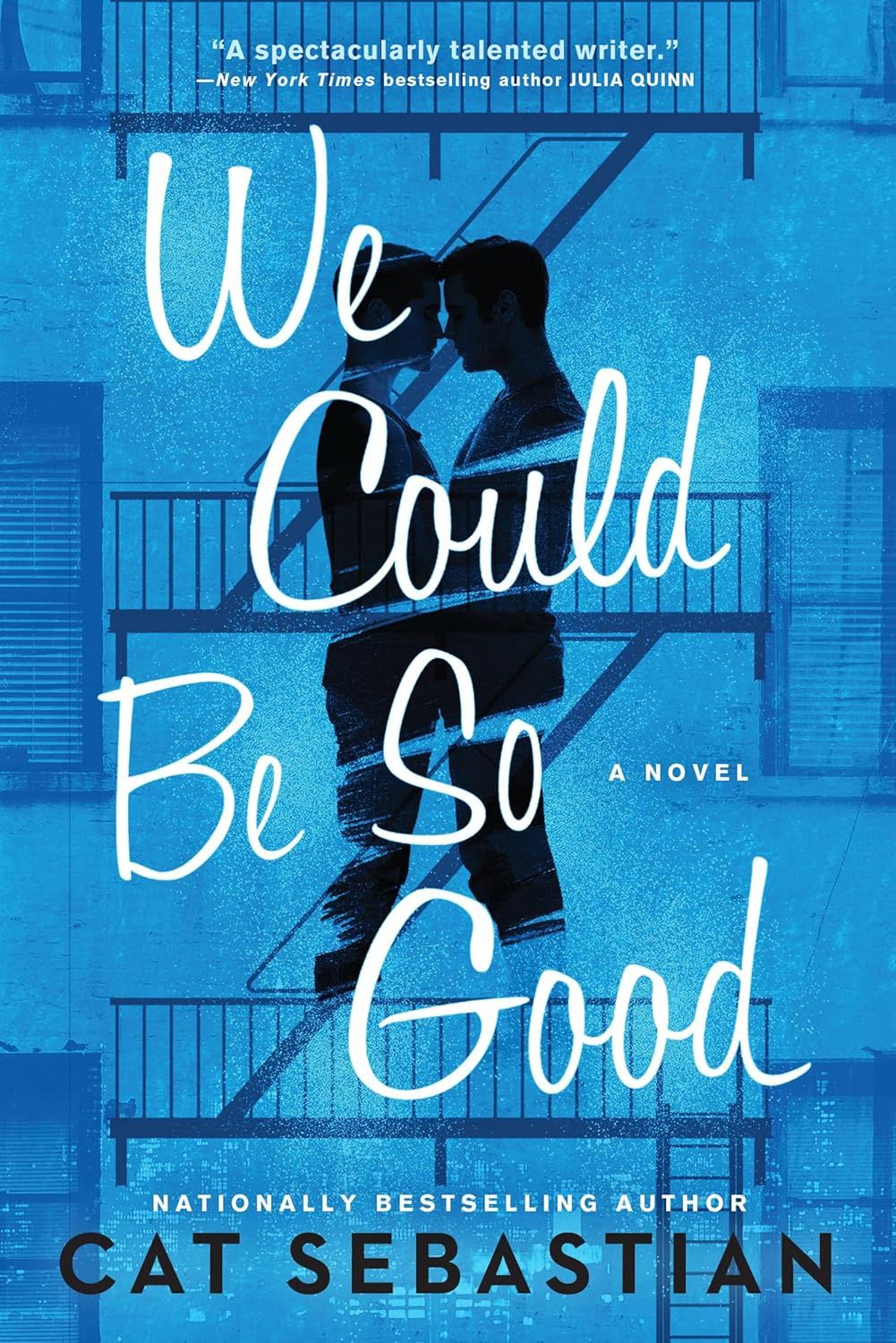 We Could Be So Good: An Emotional Historical Romance with a Heartwarming Friendship, Join Nick and Andy on Their Journey of Love and Acceptance