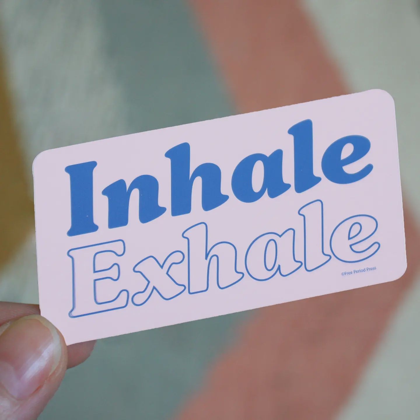 Inhale Exhale Sticker