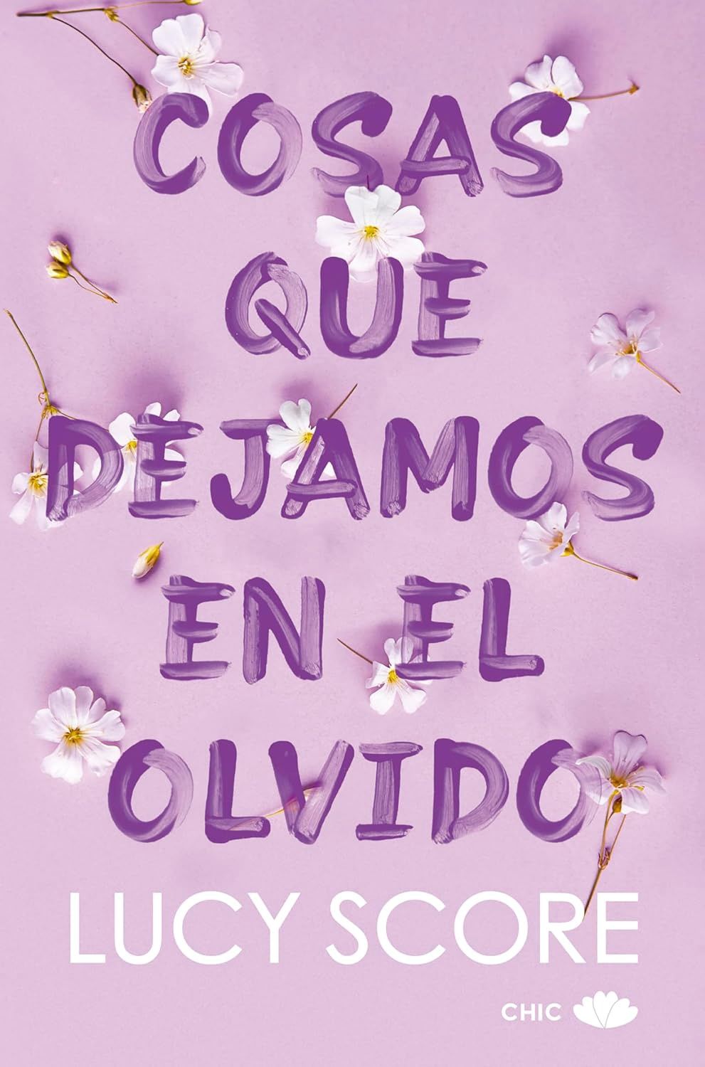 Cosas que dejamos en el olvido (Knockemout nº 3) (Spanish Edition)