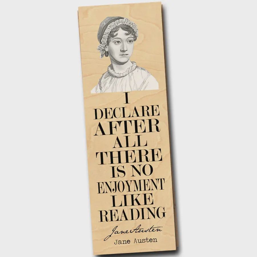Wooden Literary Bookmark, Variant: Jane Austen No Enjoyment Like Reading