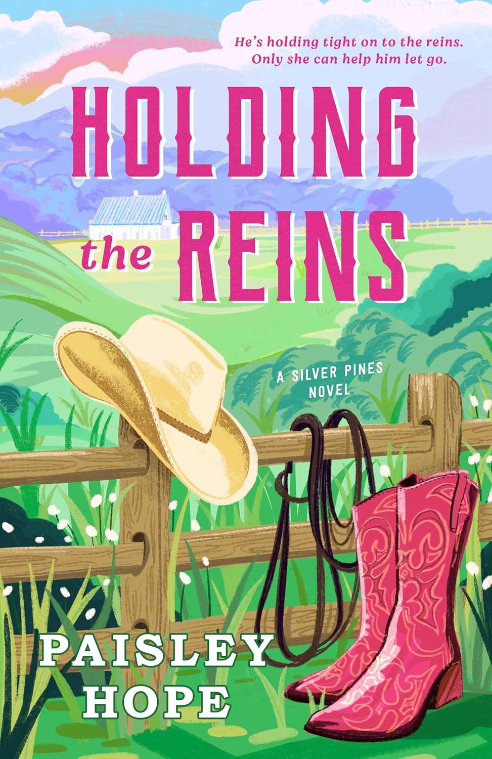 Holding the Reins: A Silver Pines Novel (Silver Pines Ranch)