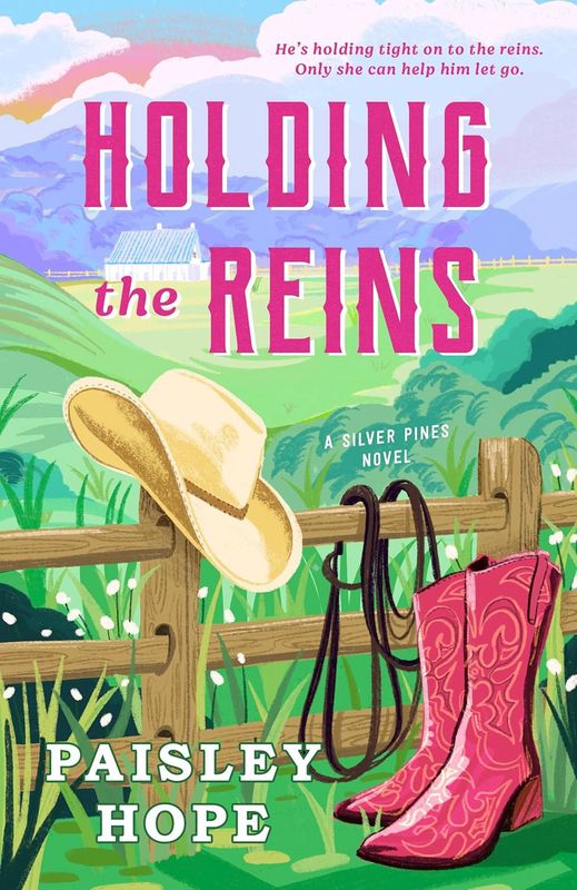 Holding the Reins: A Silver Pines Novel (Silver Pines Ranch)