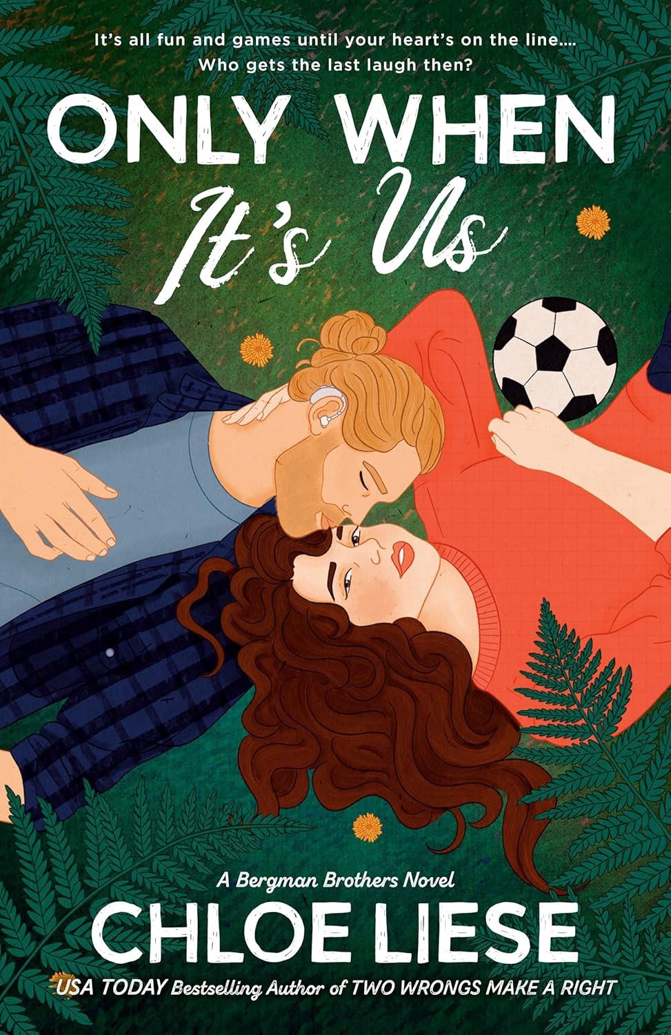 Only When It&#39;s Us (The Bergman Brothers Book 1)