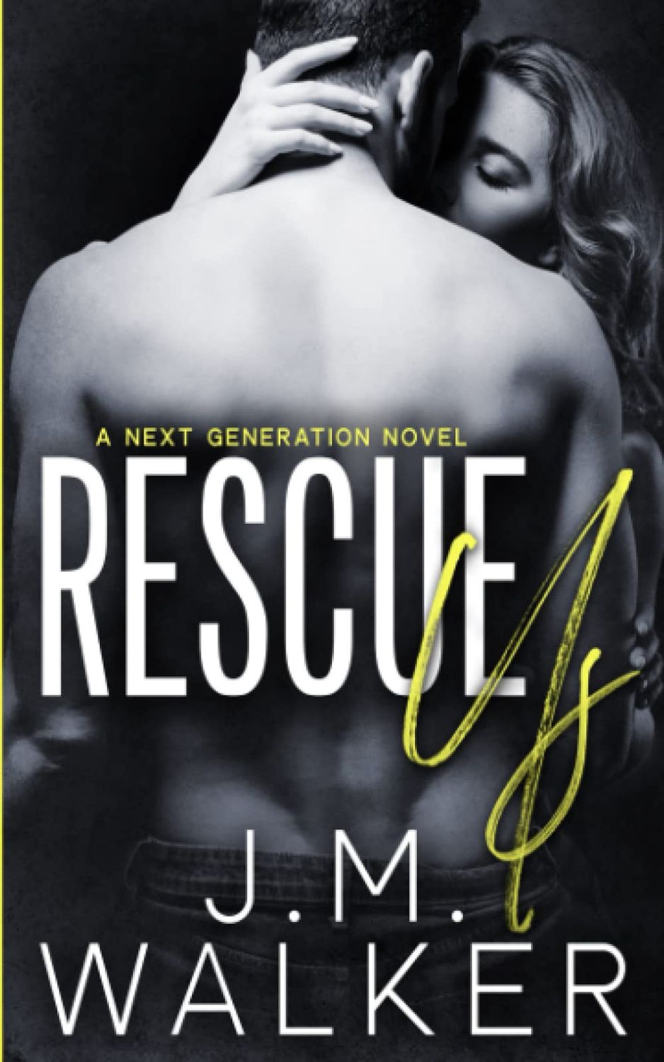 Rescue Us (Next Generation #7)