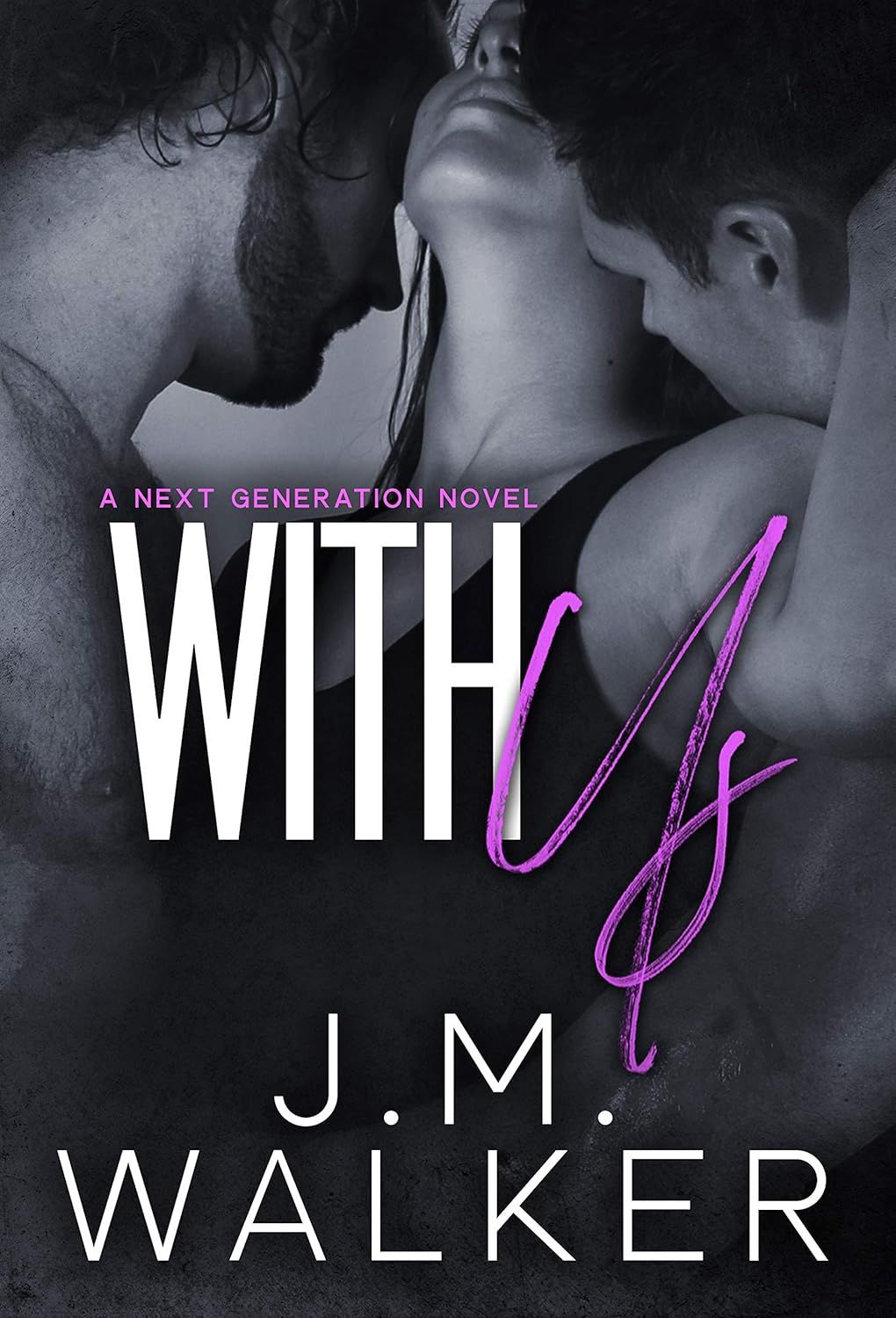 With Us (Next Generation Book 2)