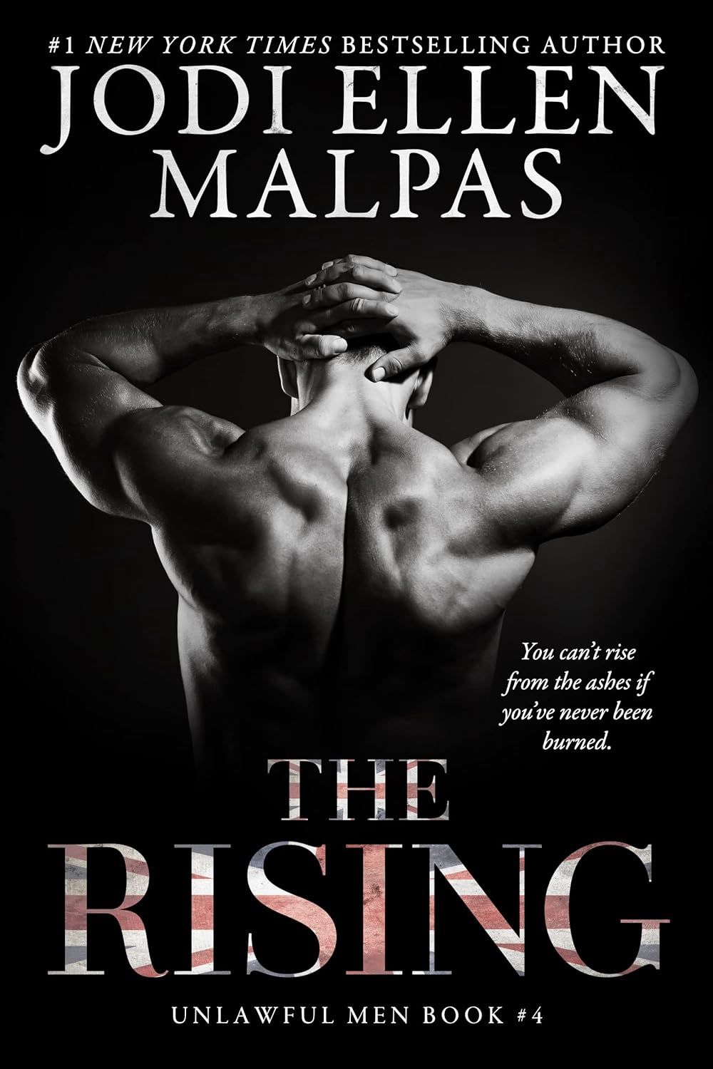 The Rising (Unlawful Men Book 4)